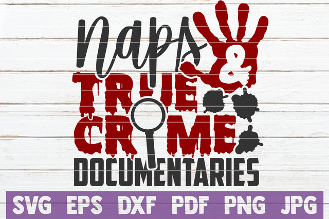 Naps And True Crime Documentaries SVG MintyMarshmallows 