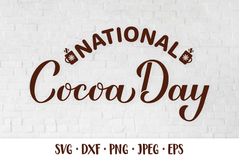 National Cocoa Day hand lettered SVG SVG LaBelezoka 