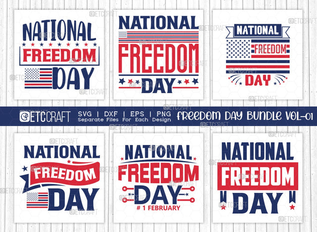 National Freedom Day SVG Bundle Vol-01 | 1 February Svg | Independence Day Svg | Memorial Day | Freedom Svg | Liberty Svg | Holiday Svg | National Freedom Day Quote SVG ETC Craft 