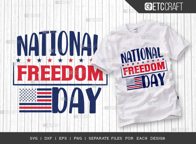 National Freedom Day SVG Cut File | 1 February Svg | Independence Day Svg | Memorial Day | Freedom Svg | Liberty Svg | Holiday Svg | National Freedom Day Quote SVG ETC Craft 