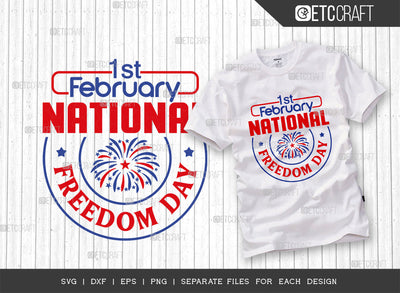 National Freedom Day SVG Cut File, Freedom Squad Svg, 1 February Svg, America Svg, Patriotic Svg, USA Flag, Holiday Svg, Freedom Quote, ETC T00471 SVG ETC Craft 