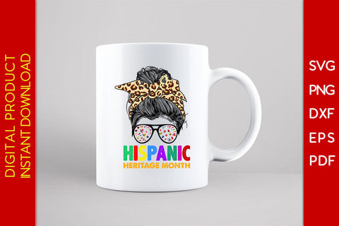 National Hispanic Heritage month Leopard Messy Bun All Countries Flags SVG PNG EPS Cut File SVG Creativedesigntee 