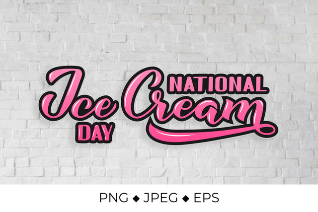 National Ice Cream Day lettering Sublimation LaBelezoka 