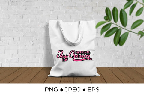 National Ice Cream Day lettering Sublimation LaBelezoka 