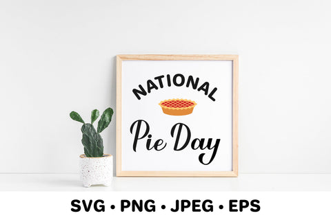 National Pie Day lettering SVG cut file SVG Vera Fedorova 