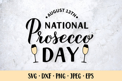 National Prosecco Day SVG SVG LaBelezoka 