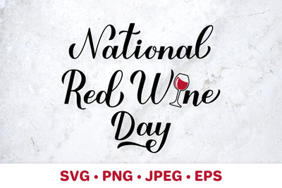 National Red Wine Day Hand Lettered SVG SVG LaBelezoka 