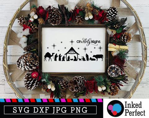 Nativity Scene Christmas Oh Holy Night SVG Inked Perfect 