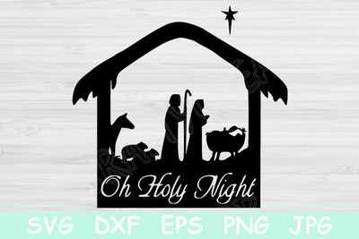 Nativity Svg, O Holy Night Svg. Religious Holiday Cricut and Silhouette Cut Files. Baby Jesus, Mary, and Wise Men Manger Digital Download. SVG TiffsCraftyCreations 