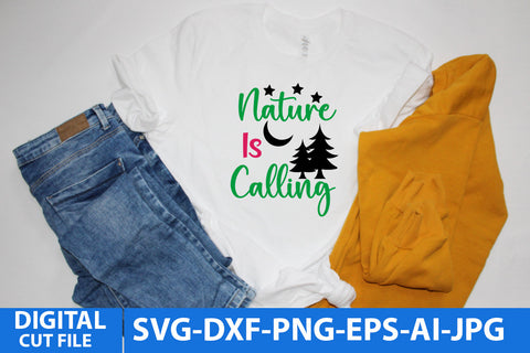 Nature Is Calling SVG Design ,Nature Is Calling SVG Cut FIle SVG BlackCatsMedia 