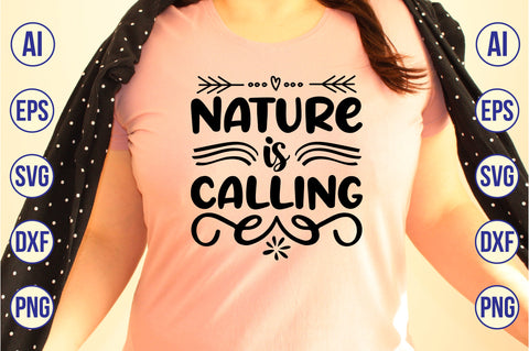 Nature is Calling svg SVG nirmal108roy 