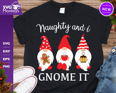 Naughty And I Gnome It Svg, Christmas Gnomes Svg, Funny Christmas Svg SVG SvgMonkeys 
