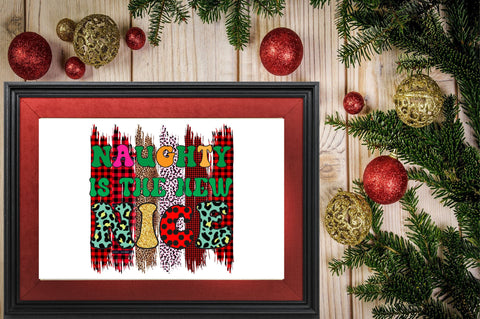 Naughty is the new nice Sublimation SVGArt 