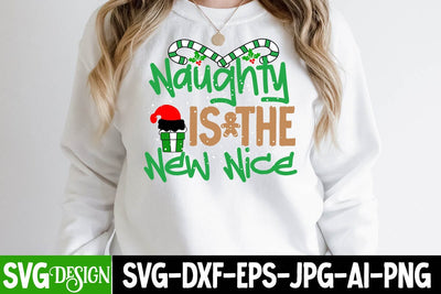 Naughty is the New Nice SVG Cut File SVG BlackCatsMedia 