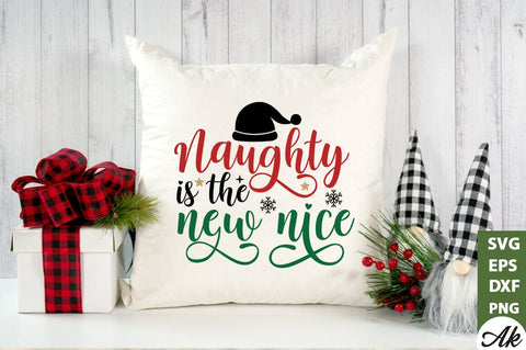Naughty is the new nice SVG SVG akazaddesign 