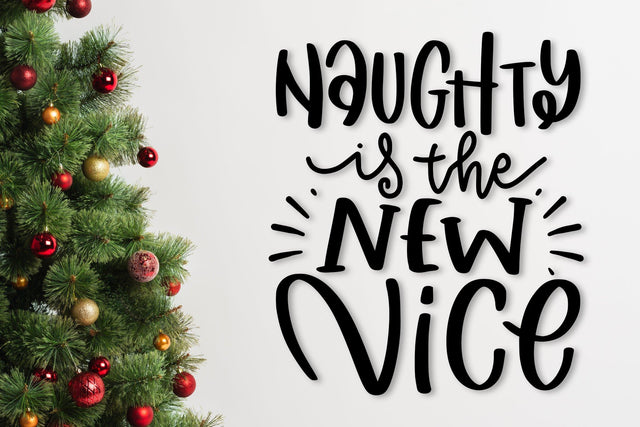Naughty Is The New Nice SVG SVG dapiyupi store 