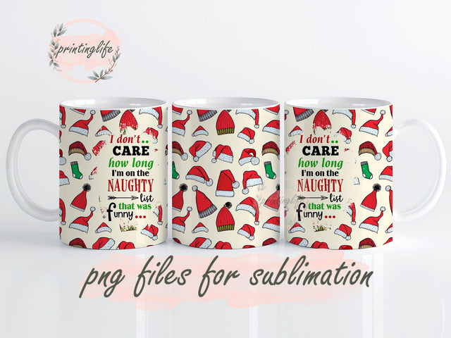 Naughty List mug sublimation, Digital Download, Naughty List sublimation wrap, Santa Mug PNG Sublimation PrintingLife 