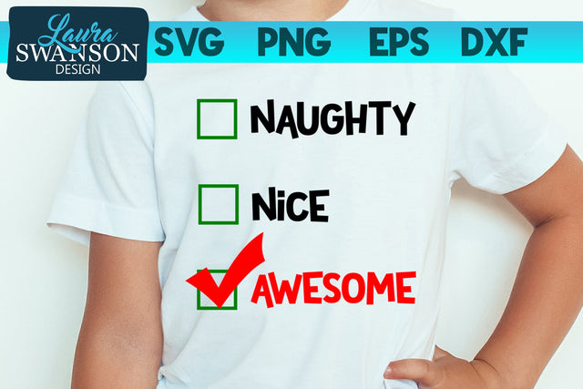 Naughty Nice Awesome Checklist SVG Cut File SVG Laura Swanson Design 