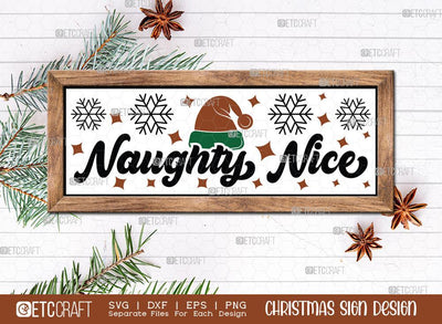 Naughty Nice Sign SVG Cut File | Xmas Sign Svg | Horizontal Sign | Christmas Door Hanger | Farmhouse Decor Svg | Welcome Sign | Christmas Wood Sign Design SVG ETC Craft 
