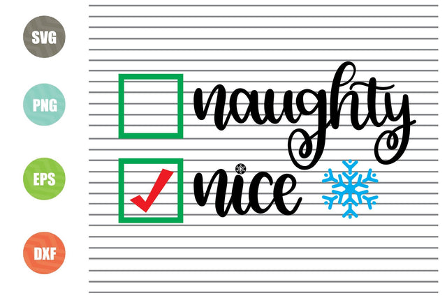 Naughty Nice Svg - Christmas Svg, Png, Dxf, Eps Cut Files SVG Artstoredigital 
