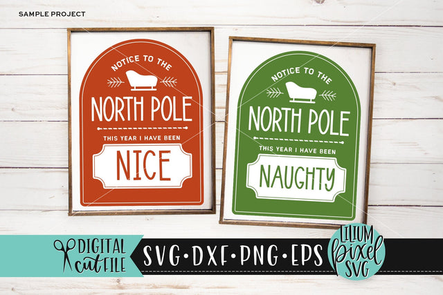 Naughty or Nice Sign SVG SVG Lilium Pixel SVG 