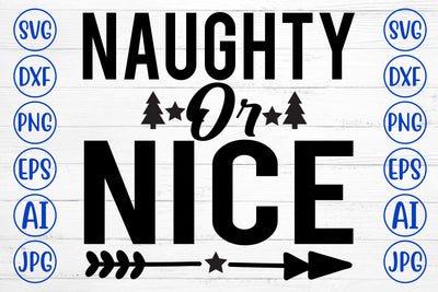 Naughty Or Nice SVG Design SVG Syaman 