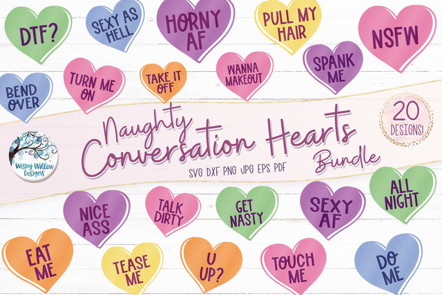 Naughty Valentine's Day Conversation Hearts SVG Bundle SVG Wispy Willow Designs 