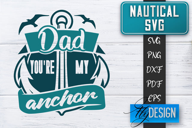 Nautical SVG | Summer Quotes SVG | Anchor SVG | Beach SVG Fly Design 
