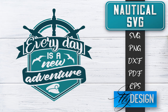 Nautical SVG | Summer Quotes SVG | Anchor SVG | Beach SVG Fly Design 
