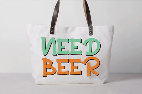 Need Beer Svg SVG Creativeart88 