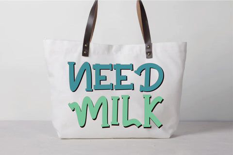 Need Milk Svg SVG Creativeart88 