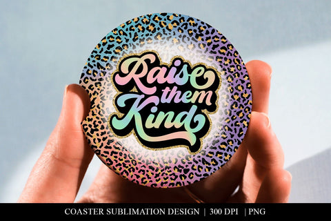 Neon Leopard Print Raise them Kind Coaster Sublimation PNG Sublimation BijouBay 