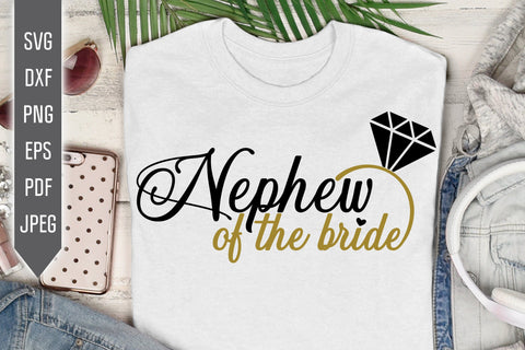 Nephew of the Bride Svg. Wedding Svg. Bride Team Svg. Wedding Roles Svg. Wedding Party Svg. Cricut, Silhouette, Iron On, Dxf, Eps, Png, Pdf SVG Mint And Beer Creations 