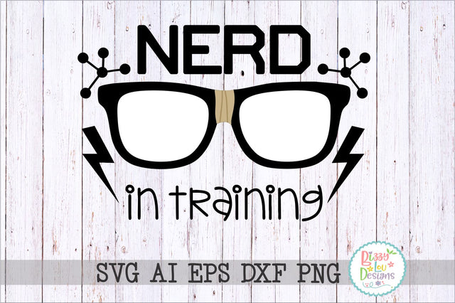 Nerd in Training SVG Bizzy Lou Designs 
