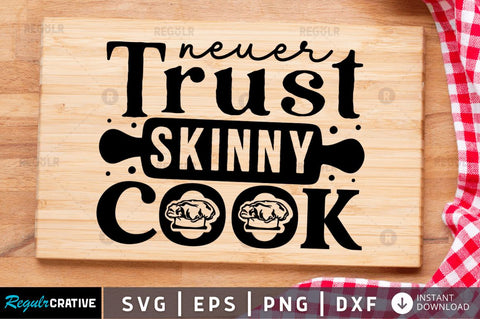 Neuer trust skinny cook SVG SVG Regulrcrative 