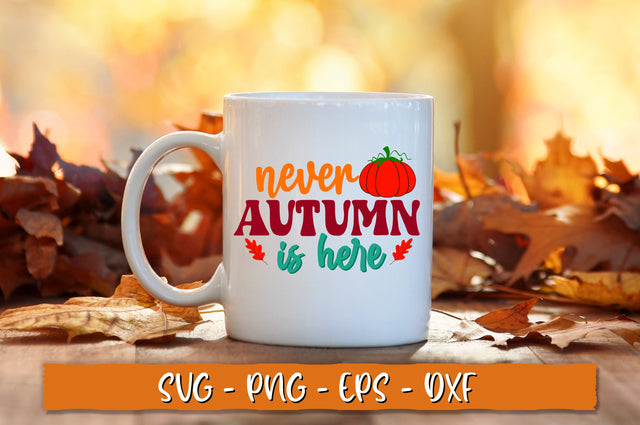 Never autumn is here SVG, Retro Fall SVG Shetara Begum 