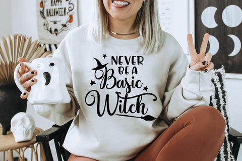 Never Be A Basic Witch Halloween SVG Shirt - Funny Halloween T-Shirt Design SVG Pickled Thistle Creative 