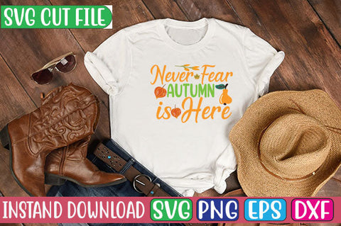 Never Fear Autumn is Here SVG Cut File SVGs, Quotes and Sayings, Food & Drink, Holiday,On Sale, SVG Studio Innate 