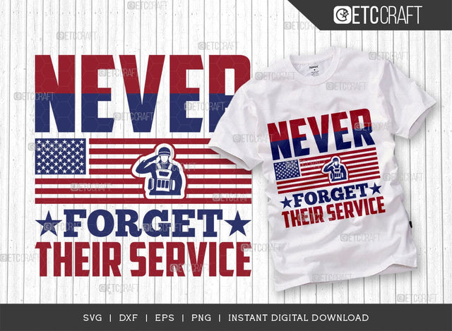 Never Forget Their Service SVG Cut File, Happy Confederate Memorial Day Svg, Confederate Heroes Day Svg, Confederate Memorial Quote, ETC T00630 SVG ETC Craft 