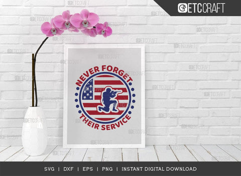 Never Forget Their Service SVG Cut File, Happy Confederate Memorial Day Svg, Confederate Heroes Day Svg, Confederate Memorial Quote, ETC T00630 SVG ETC Craft 