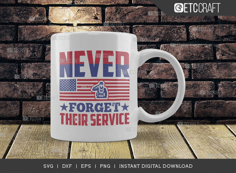 Never Forget Their Service SVG Cut File, Happy Confederate Memorial Day Svg, Confederate Heroes Day Svg, Confederate Memorial Quote, ETC T00630 SVG ETC Craft 