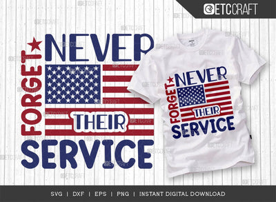 Never Forget Their Service SVG Cut File, Happy Confederate Memorial Day Svg, Confederate Heroes Day Svg, Confederate Memorial Quote, ETC T00630 SVG ETC Craft 