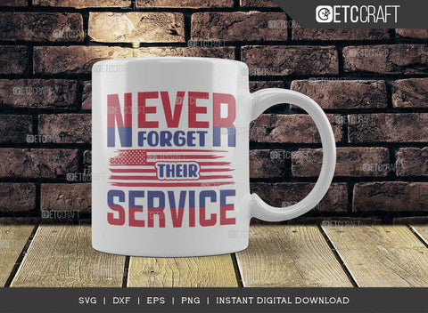 Never Forget Their Service SVG Cut File, Happy Confederate Memorial Day Svg, Confederate Heroes Day Svg, Confederate Memorial Quote, ETC T00630 SVG ETC Craft 