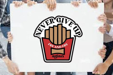 Never Give Up Fry And Fry Agian! SVG Angelina750 