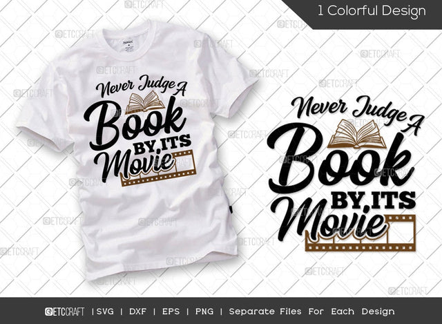Never Judge A Book By Its Movie SVG Cut File | Librarian Svg | Book Lover Gift Svg | Bookworm Svg | Funny Book Svg | Reading Quote Svg SVG ETC Craft 
