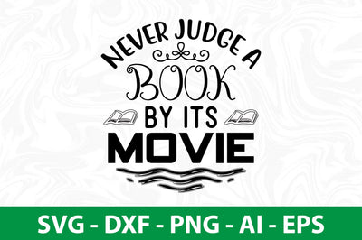 Never Judge a Book By Its Movie SVG SVG nirmal108roy 