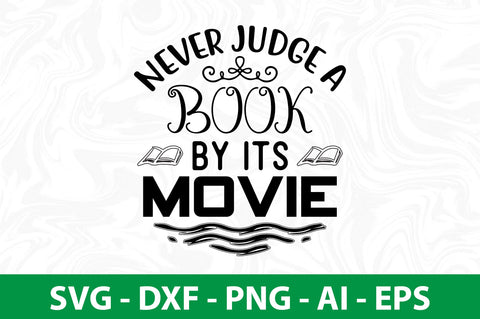 Never Judge a Book By Its Movie SVG SVG nirmal108roy 