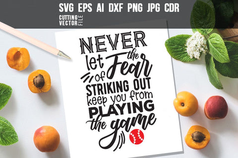 Never let the fear Quote SVG SVG VectorSVGdesign 