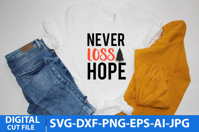 Never Loss Hope SVG Design SVG BlackCatsMedia 