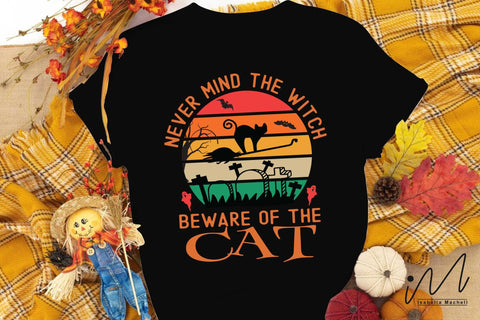 Never mind the witch beware of the cat svg, Halloween cat svg, Funny Halloween T-shirt svg, Halloween Day T-shirt, Happy Halloween svg, Batty Svg, Pumpkin svg, Holiday Cricut SVG Isabella Machell 